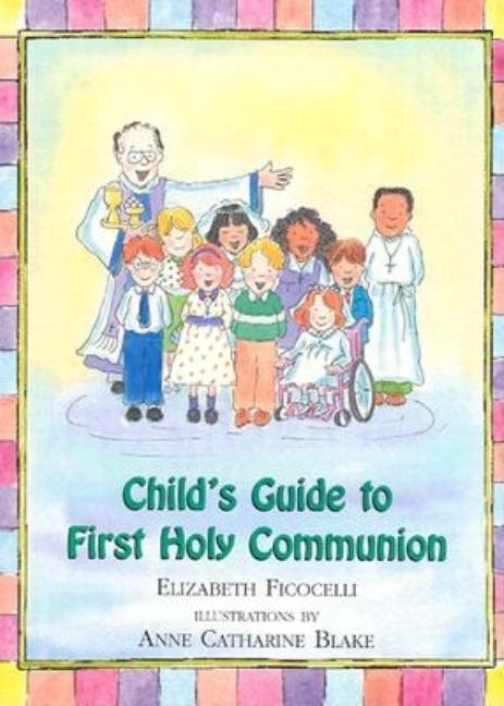 Child's Guide to First Holy Communion - stevensbooks