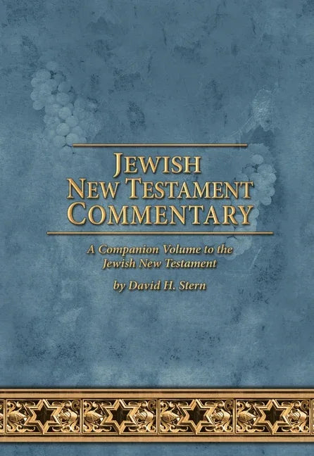 Jewish New Testament Commentary: A Companion Volume to the Jewish New Testament by David H. Stern - stevensbooks