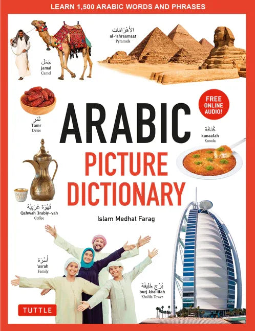 Arabic Picture Dictionary: Learn 1,500 Arabic Words and Phrases (Includes Online Audio) - stevensbooks