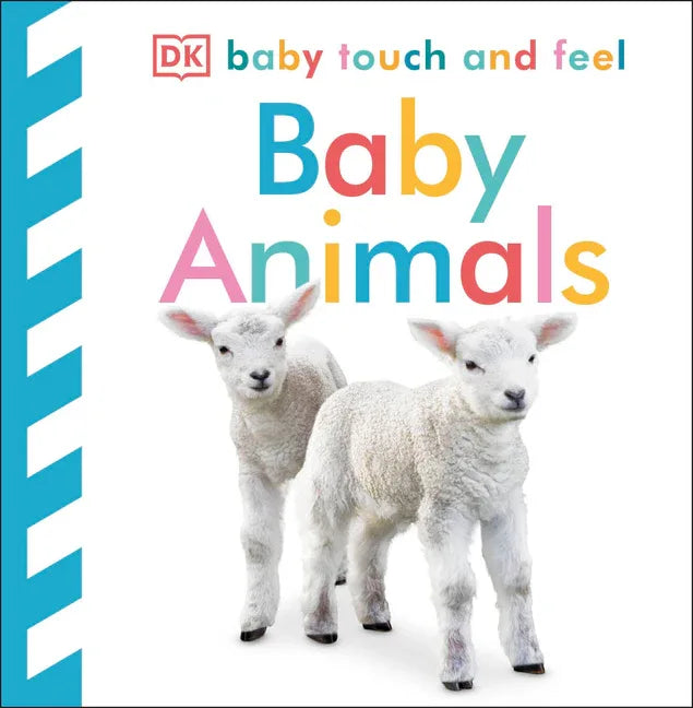 Baby Touch and Feel: Baby Animals - stevensbooks
