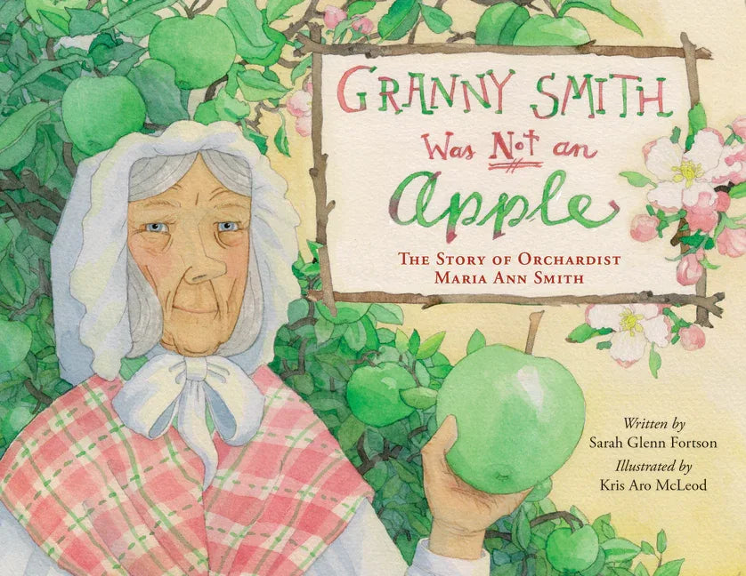 Granny Smith Was Not an Apple - stevensbooks