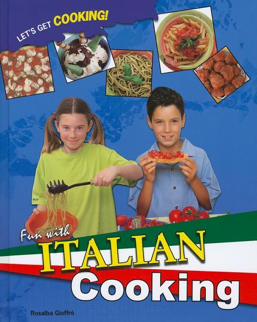 Fun with Italian Cooking - stevensbooks