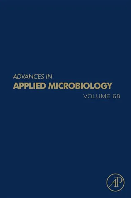 Advances in Applied Microbiology: Volume 68 - stevensbooks