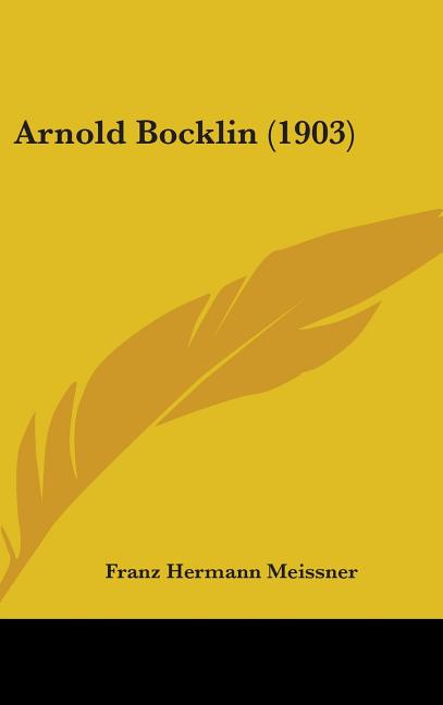 Arnold Bocklin (1903) - Ingram