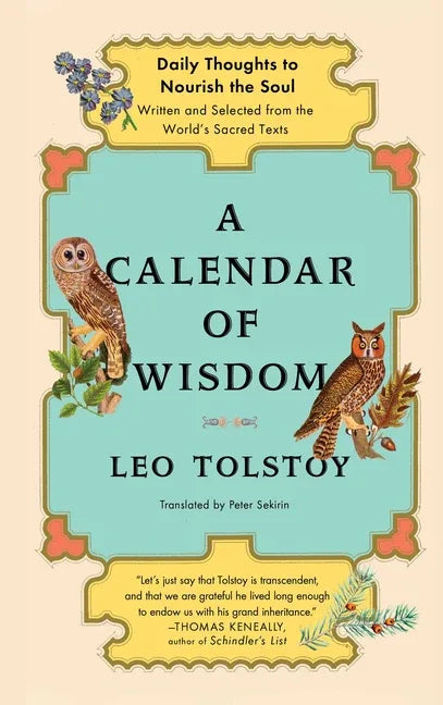 Calendar of Wisdom: Daily Thoughts to Nourish the Soul, Written and Selected from the World's Sacred Texts - stevensbooks