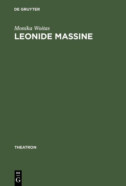 Leonide Massine (Reprint 2012) - Ingram