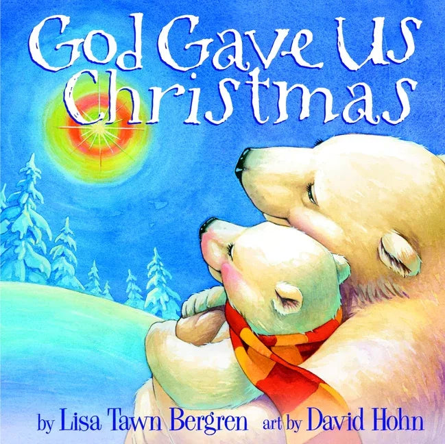 God Gave Us Christmas - stevensbooks