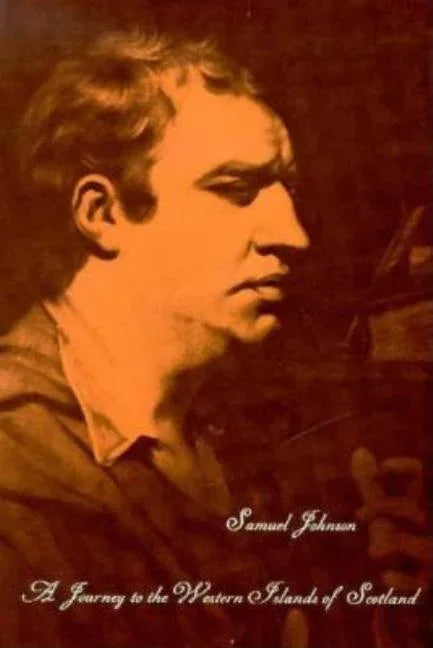 Works of Samuel Johnson, Vol 9: A Journey to the Western Island of Scotland - stevensbooks