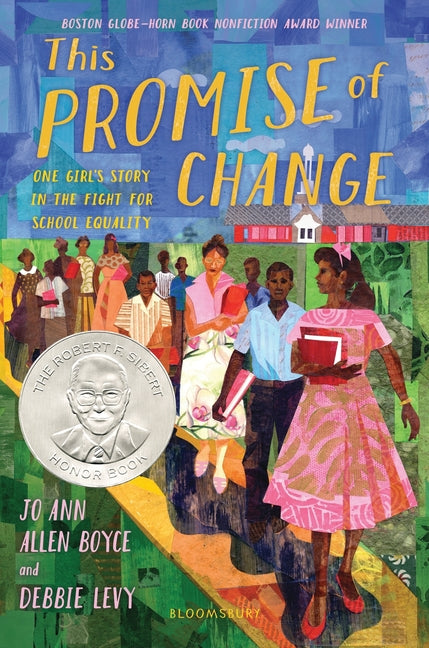 This Promise of Change: One Girl's Story in the Fight for School Equality - Ingram