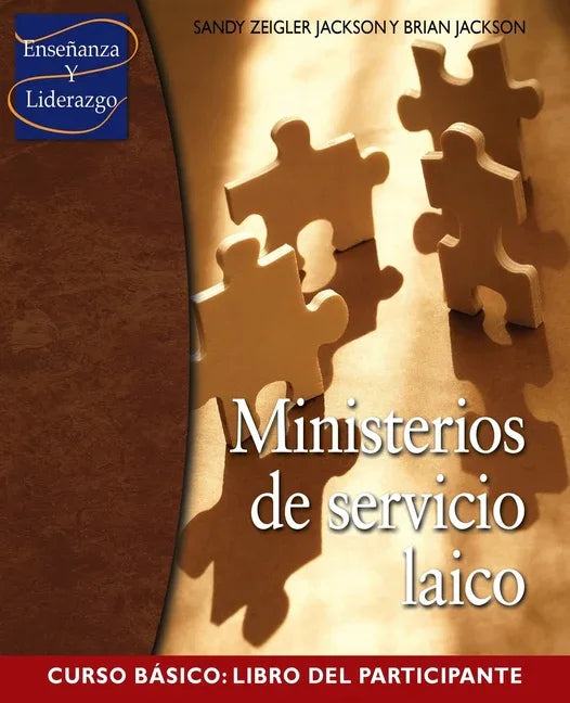 Ministerios de servicio laico Curso Basico: Libro del participante - stevensbooks