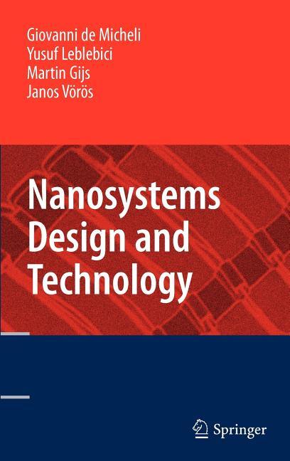 Nanosystems Design and Technology (2009) - stevensbooks