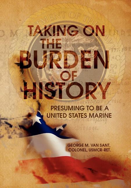 Taking on the Burden of History - Ingram