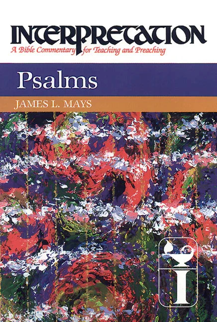 Psalms: Interpretation: A Bible Commentary for Teaching and Preaching - stevensbooks