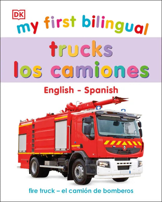 My First Bilingual Trucks - stevensbooks