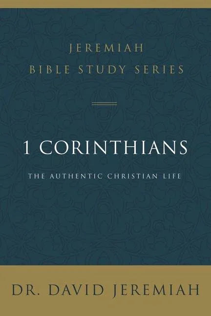 1 Corinthians: The Authentic Christian Life - stevensbooks