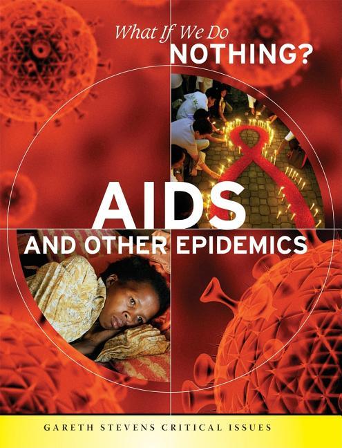 AIDS and Other Epidemics - stevensbooks
