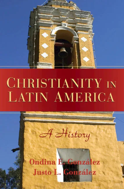 Christianity in Latin America - stevensbooks