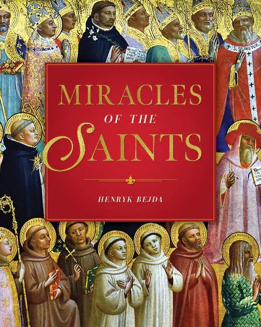 Miracles of the Saints - stevensbooks