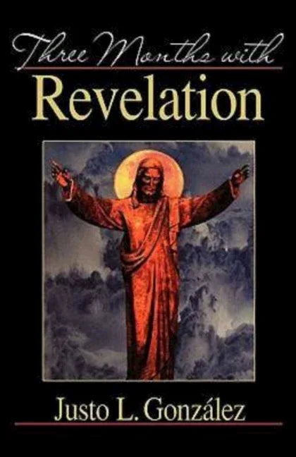 Three Months with Revelation - stevensbooks
