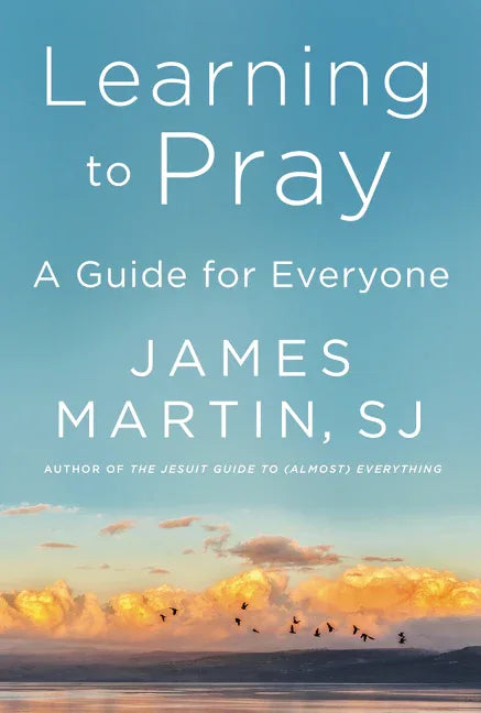 Learning to Pray: A Guide for Everyone - stevensbooks