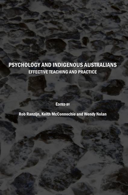 Psychology and Indigenous Australians: Effective Teaching and Practice - Ingram