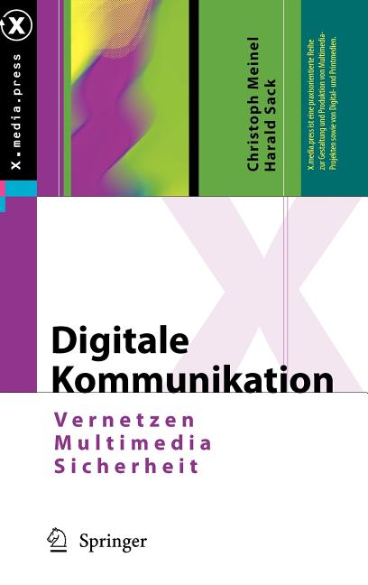 Digitale Kommunikation: Vernetzen, Multimedia, Sicherheit (2009) - Ingram