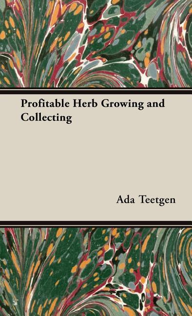Profitable Herb Growing and Collecting - stevensbooks