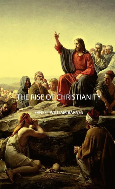 Rise of Christianity - stevensbooks