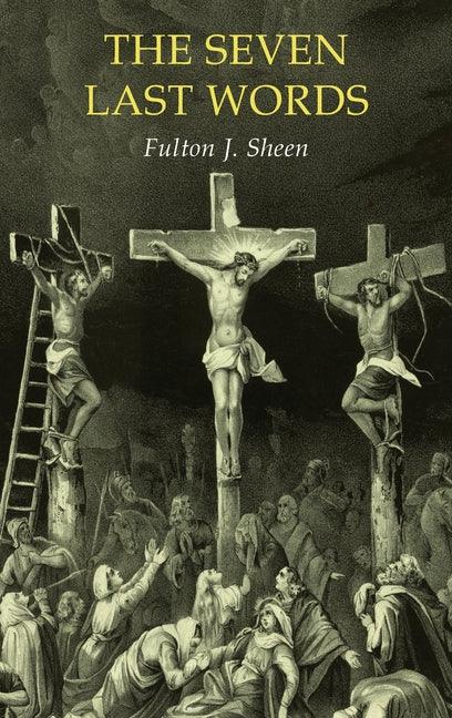 Seven Last Words - stevensbooks