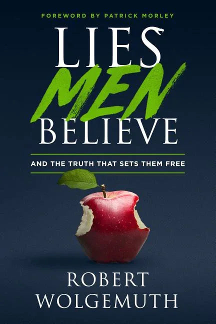 Lies Men Believe: And the Truth That Sets Them Free - stevensbooks