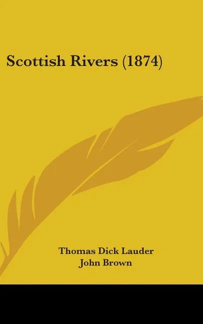 Scottish Rivers (1874) - stevensbooks