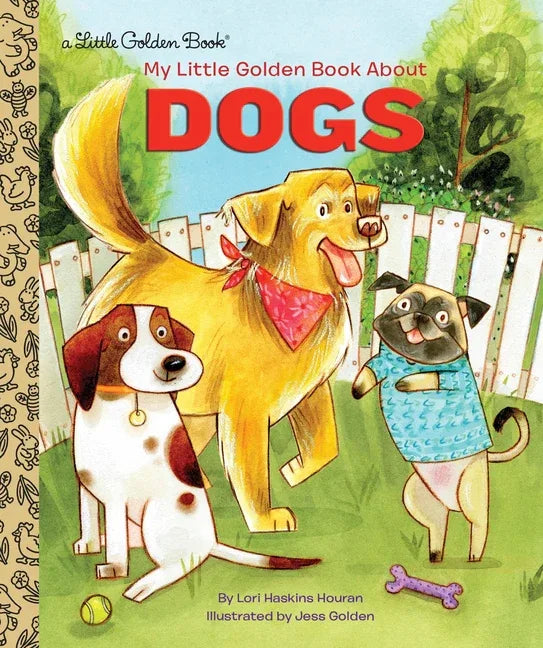 My Little Golden Book about Dogs - stevensbooks