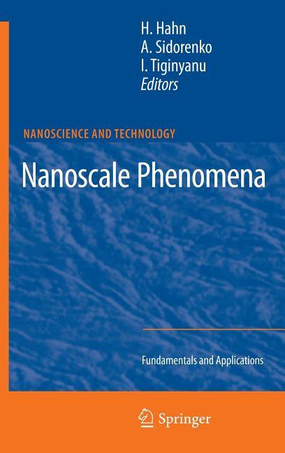 Nanoscale Phenomena: Fundamentals and Applications (2009) - stevensbooks