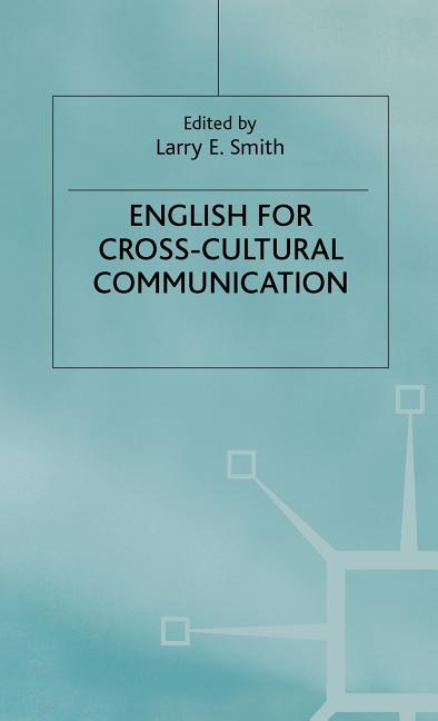 English for Cross-Cultural Communication (1981) - Ingram