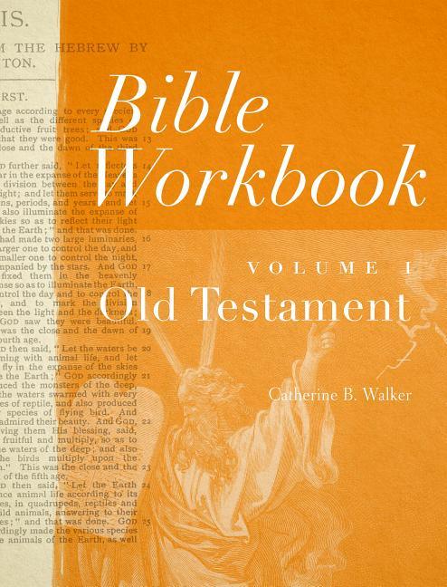 Bible Workbook Volume 1 Old Testament: Volume 1 - stevensbooks