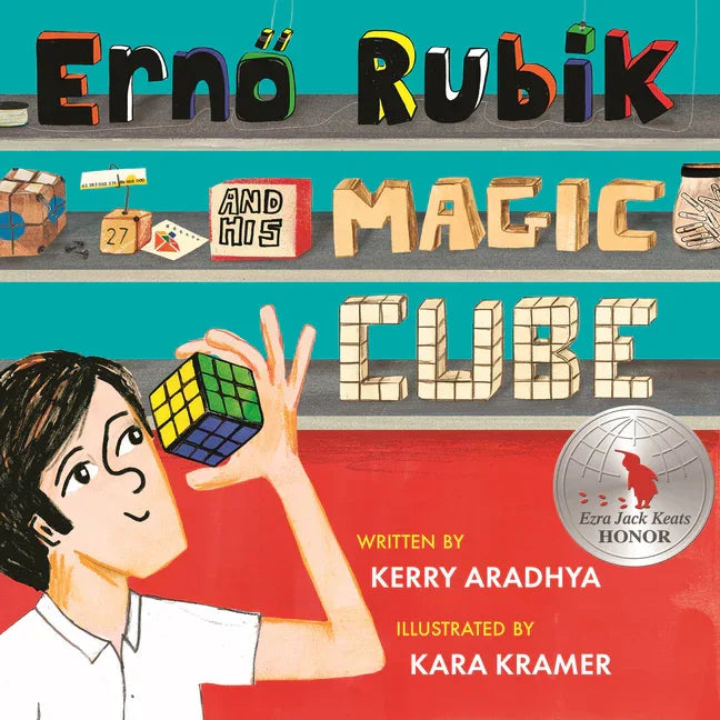 Erno Rubik and His Magic Cube - stevensbooks