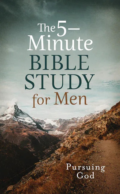 5-Minute Bible Study for Men: Pursuing God - stevensbooks