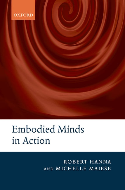 Embodied Minds in Action - Ingram