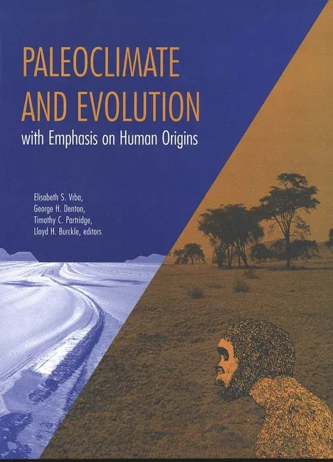 Paleoclimate and Evolution, with Emphasis on Human Origins - stevensbooks