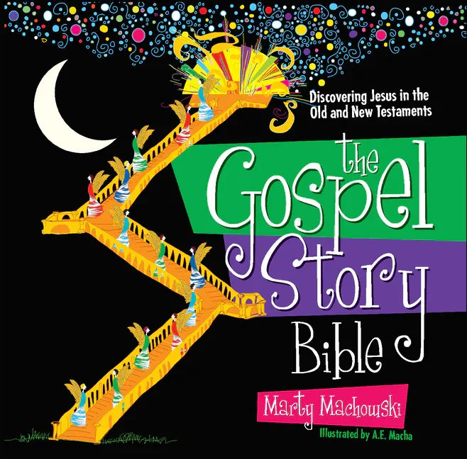 Gospel Story Bible: Discovering Jesus in the Old and New Testaments - stevensbooks