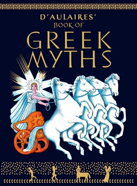 D'Aulaire's Book of Greek Myths - stevensbooks