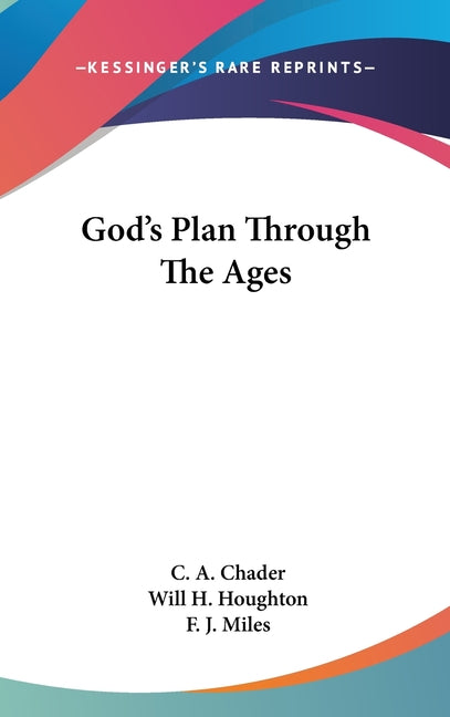 God's Plan Through The Ages - Ingram