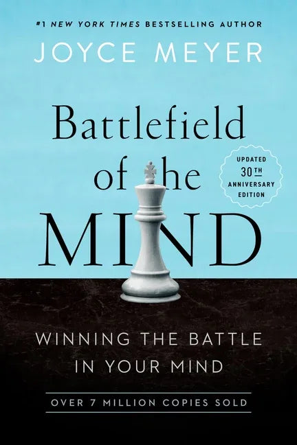 Battlefield of the Mind (30th Anniversary Edition): Winning the Battle in Your Mind (Special) - stevensbooks