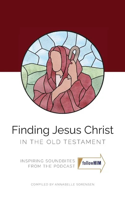 Finding Jesus Christ In the Old Testament - stevensbooks