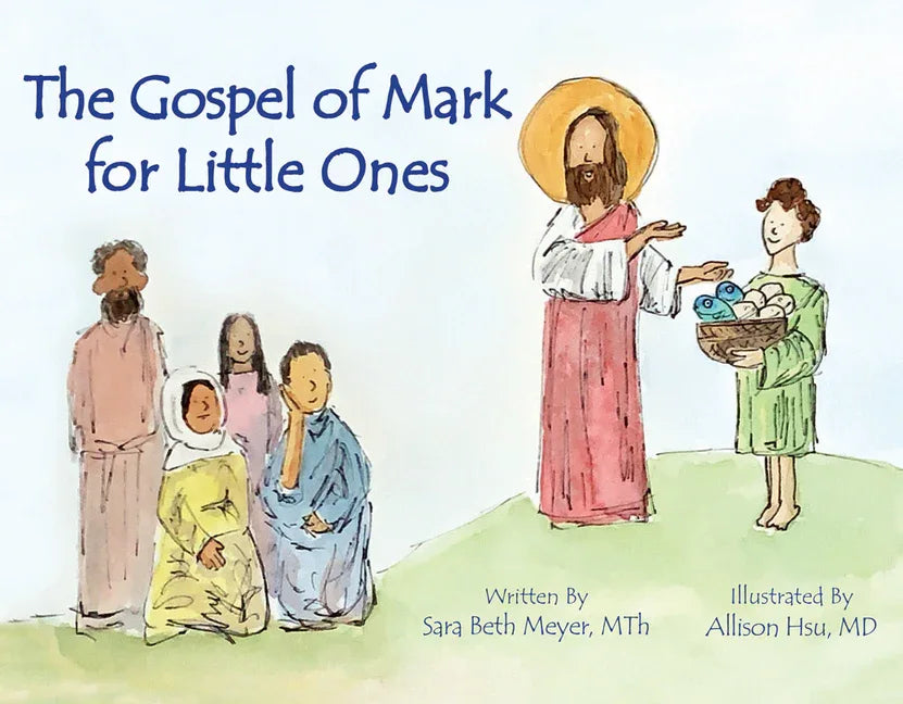Gospel of Mark for Little Ones - stevensbooks