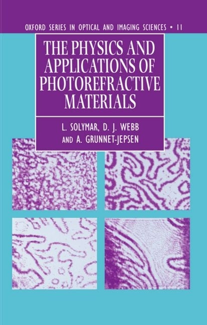 Physics and Applications of Photorefractive Materials - Ingram
