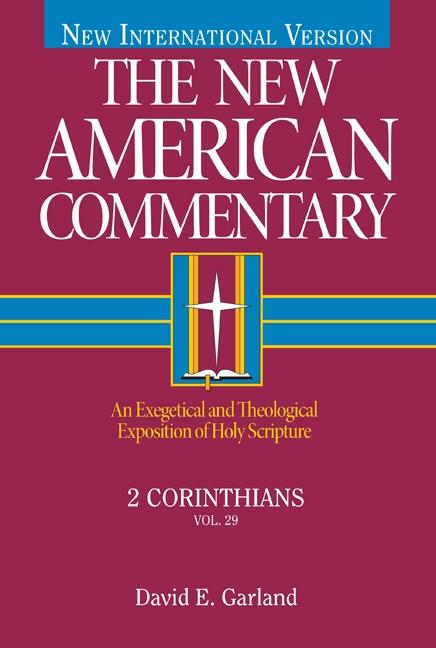 2 Corinthians: An Exegetical and Theological Exposition of Holy Scripture Volume 29 - Ingram