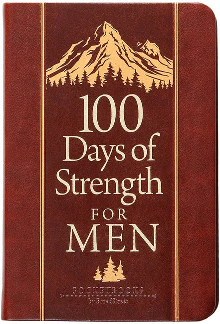 100 Days of Strength for Men: Pocketbooks by Broadstreet - stevensbooks