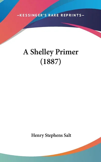 Shelley Primer (1887) - stevensbooks