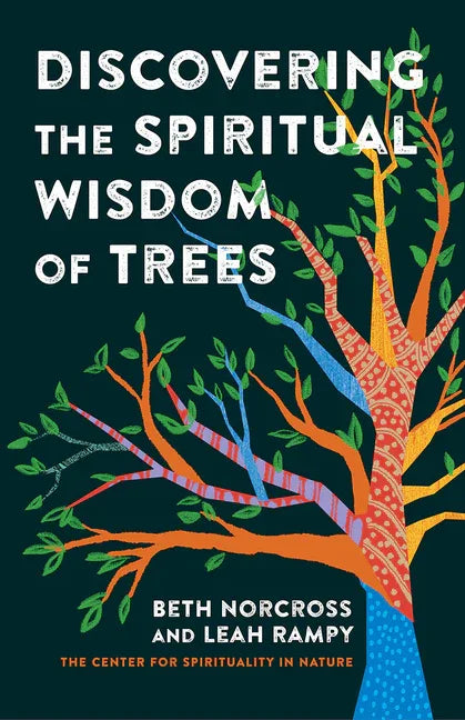Discovering the Spiritual Wisdom of Trees - stevensbooks
